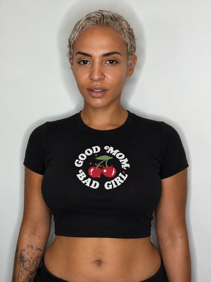 Good Moms Bad Girl Baby Tee